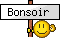 :bonsoir: :bonsoir: